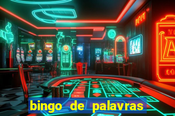 bingo de palavras 3 ano